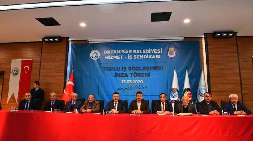 Ortahisar, Hizmet-İş Sendikası ile toplu iş s&ouml;zleşmesini imzaladı