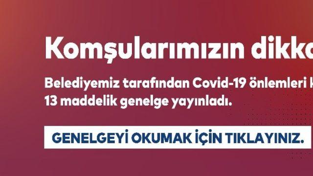 Kartal Belediyesi, Covid-19 önlemleri kapsamında 13 maddelik genelge yayınladı