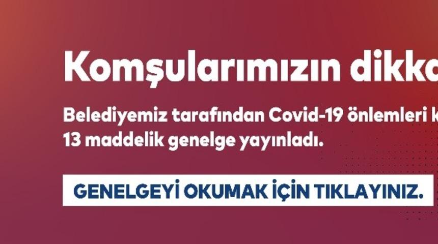 Kartal Belediyesi, Covid-19 önlemleri kapsamında 13 maddelik genelge yayınladı