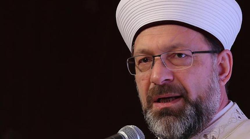 Diyanet İşleri Başkanı Prof. Dr. Ali Erbaş'tan Cuma namazı açıklaması