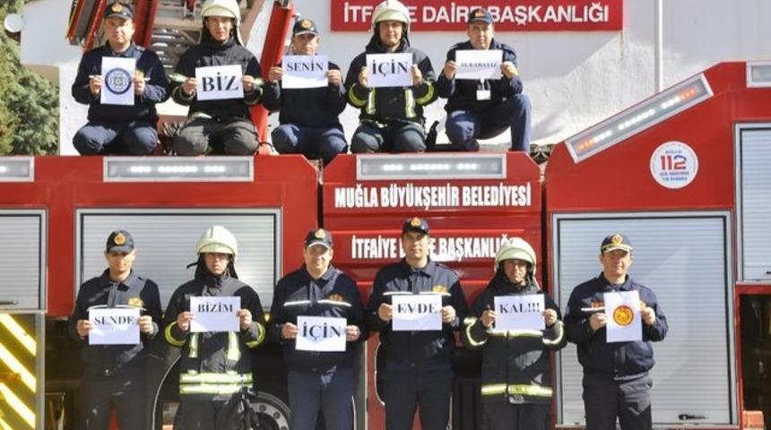 'Evde kal' çağrısı bu kez itfaiyecilerden geldi