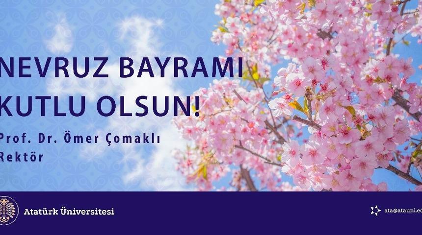 Prof. Dr. Çomaklı: “Nevruz bayramı kutlu olsun”