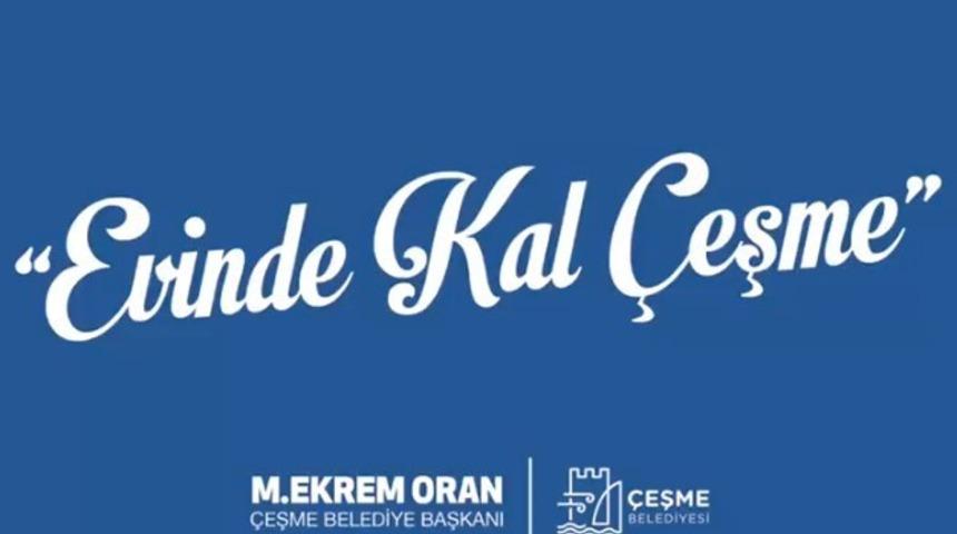 Çeşme Belediyesi’nden videolu "Evinde kal Çeşme" çağrısı