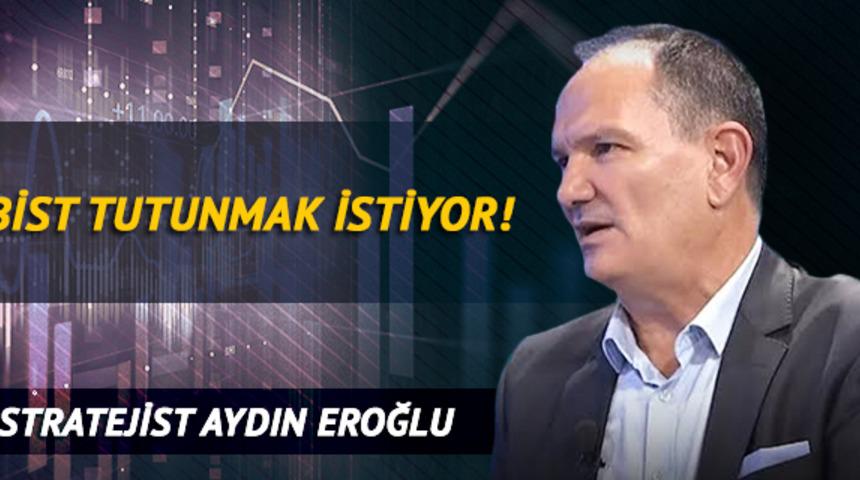 BİST Tutunmak İstiyor!
