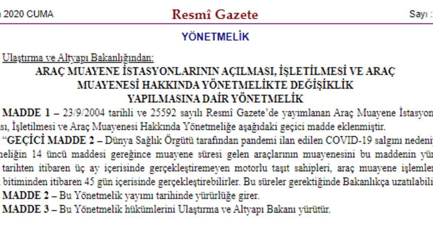 Ara&ccedil; muayeneleri 3 ay ertelendi