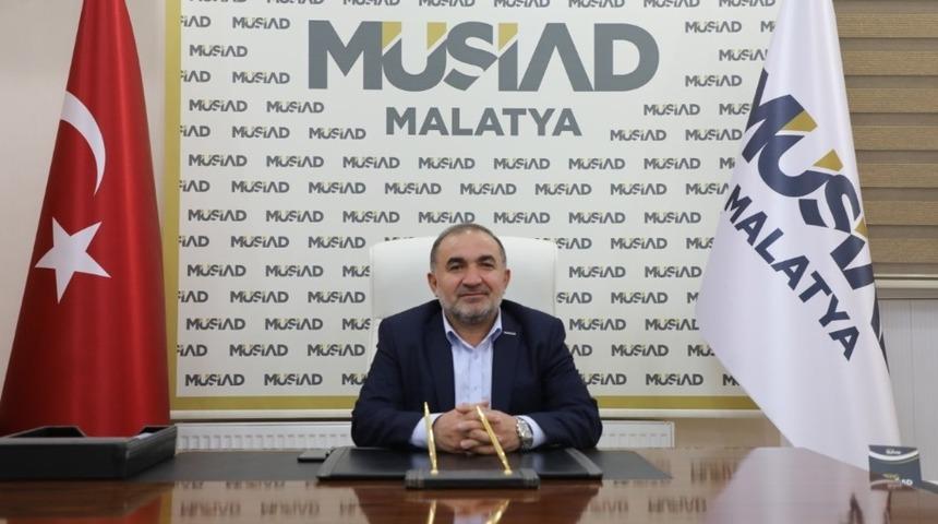 MÜSİAD Malatya Başkanı Muharrem Poyraz: