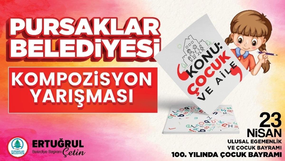 Pursaklar&rsquo;da &ldquo;&Ccedil;ocuk ve Aile&rdquo; temalı kompozisyon yarışması