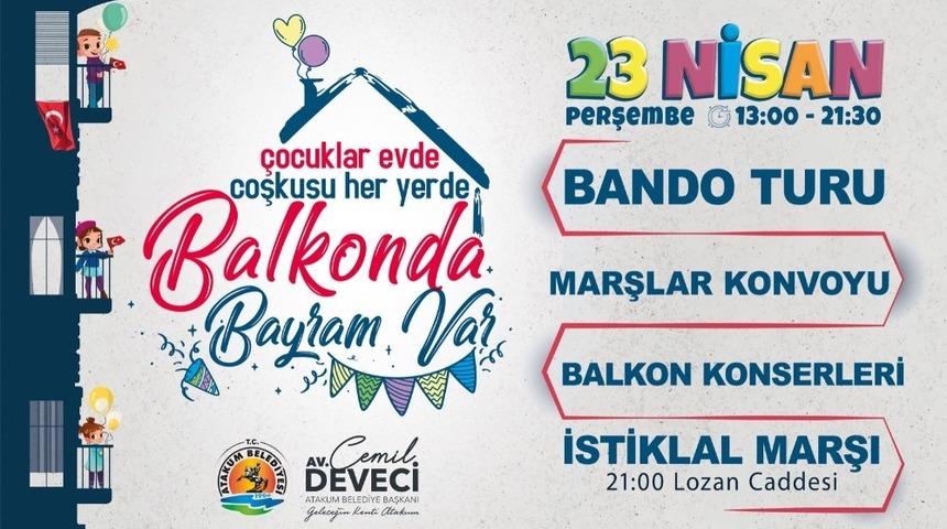 Atakumlular 23 Nisan’ı balkonlarda kutlayacak