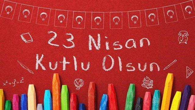 23 nisan mesajlari 2