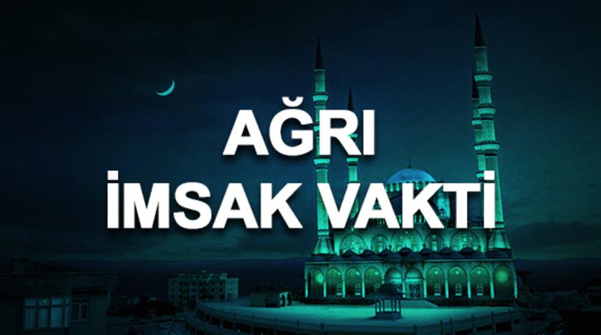 Ağrı imsakiyesi 2020: Ağrı sahur saati ve imsak vakti ka&ccedil;ta? 