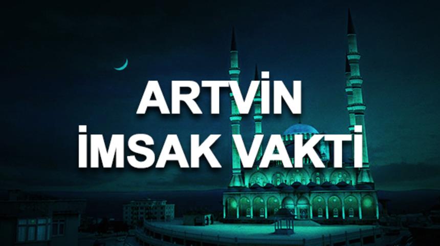 Artvin imsakiyesi 2020: Artvin sahur saati ve imsak vakti ka&ccedil;ta? 