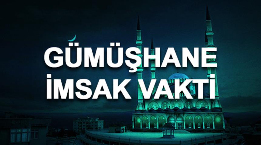 G&uuml;m&uuml;şhane imsakiyesi 2020: G&uuml;m&uuml;şhane sahur saati ve imsak vakti ka&ccedil;ta? 