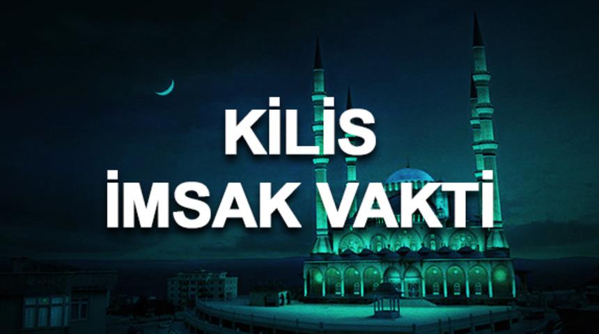 Kilis imsakiyesi 2020: Kilis sahur saati ve imsak vakti ka&ccedil;ta? 