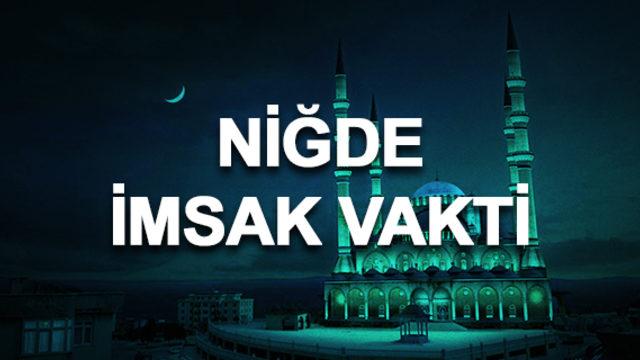 Niğde imsakiyesi 2020: Niğde sahur saati ve imsak vakti kaçta? 