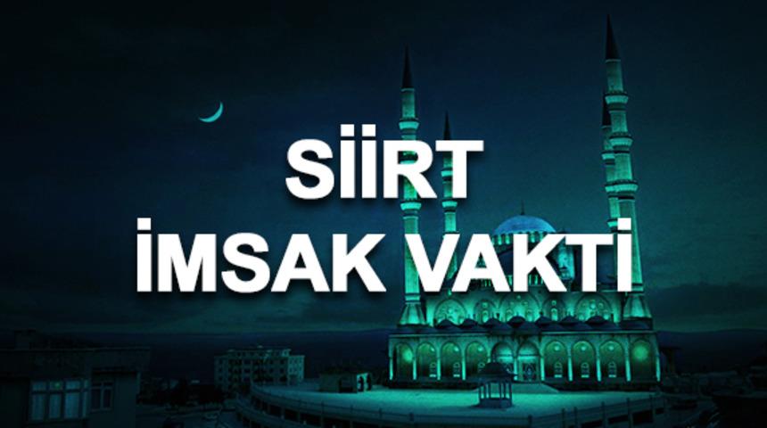 Siirt imsakiyesi 2020: Siirt sahur saati ve imsak vakti kaçta? 