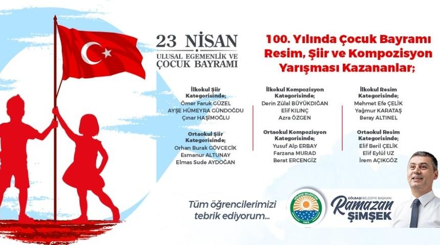 G&ouml;lbaşı Belediyesinin d&uuml;zenlediği &lsquo;100. Yılında &Ccedil;ocuk Bayramı&rsquo; temalı yarışma sonu&ccedil;ları a&ccedil;ıklandı