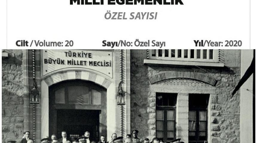 Sosyal Bilimler Dergisinin "100. Yılında TBMM-Milli Egemenlik &Ouml;zel Sayısı" okuyucularla buluştu