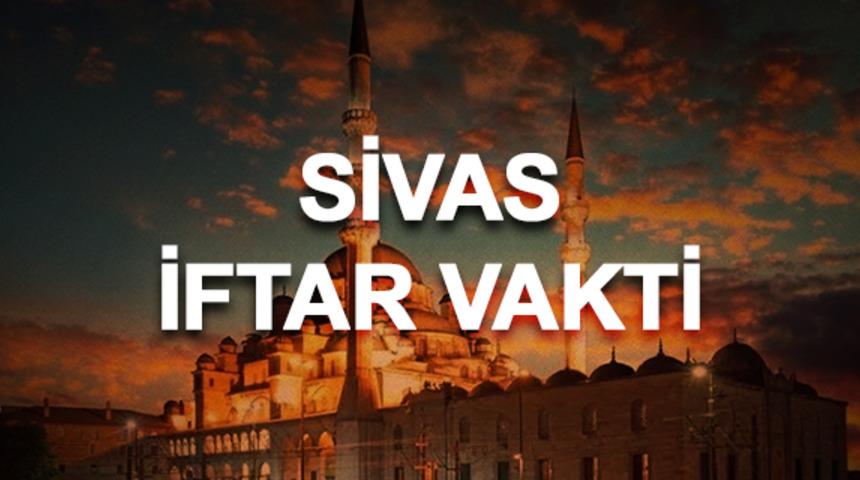 Sivas iftar saati 2020: Sivas iftar vakti ka&ccedil;ta? Oru&ccedil; a&ccedil;maya ne kadar kaldı? 