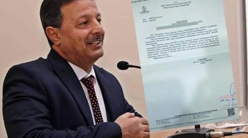 Siirt Üniversitesi Rektörü koronavirüs nedeniyle 7 personelin işine son verdi