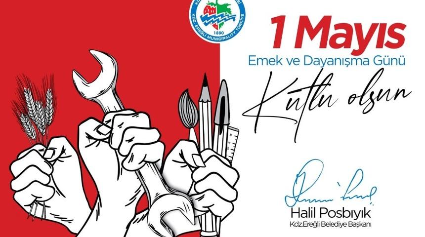 Posbıyık, 1 Mayıs İş&ccedil;i Bayramını Kutladı