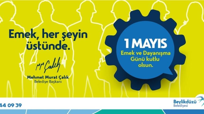 Başkan Çalık’tan 1 Mayıs mesajı