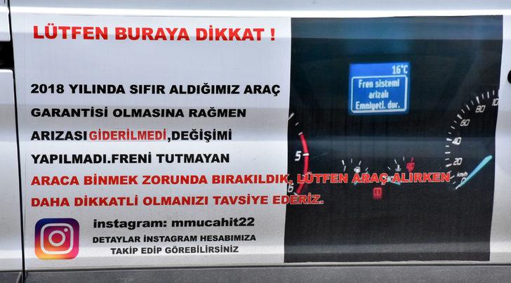 Arızalı aracı değiştirilmeyen kişiden ilginç protesto G3