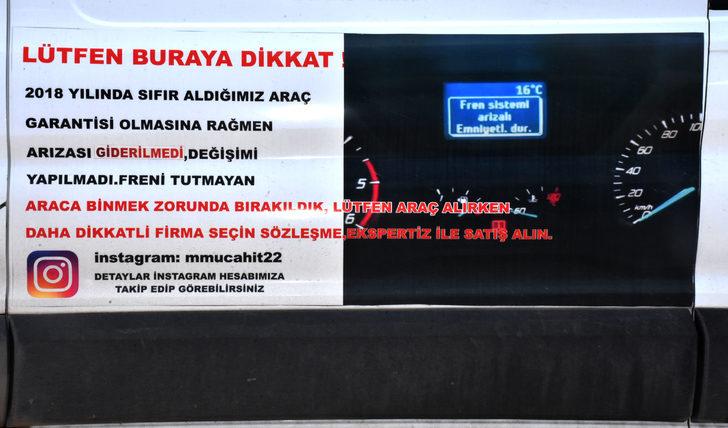 Arızalı aracı değiştirilmeyen kişiden ilginç protesto G4