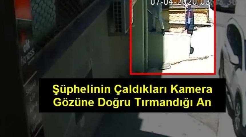 Güvenlik kamerası hırsızı yakalandı