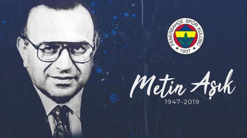 Fenerbahçe'den Metin Aşık için anma mesajı