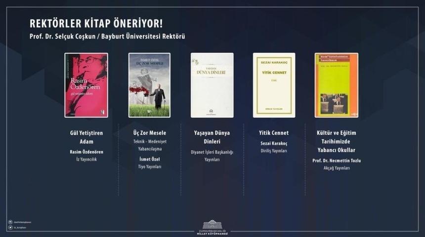 Rekt&ouml;r Coşkun&rsquo;dan Cumhurbaşkanlığı Millet K&uuml;t&uuml;phanesine kitap tavsiyesi