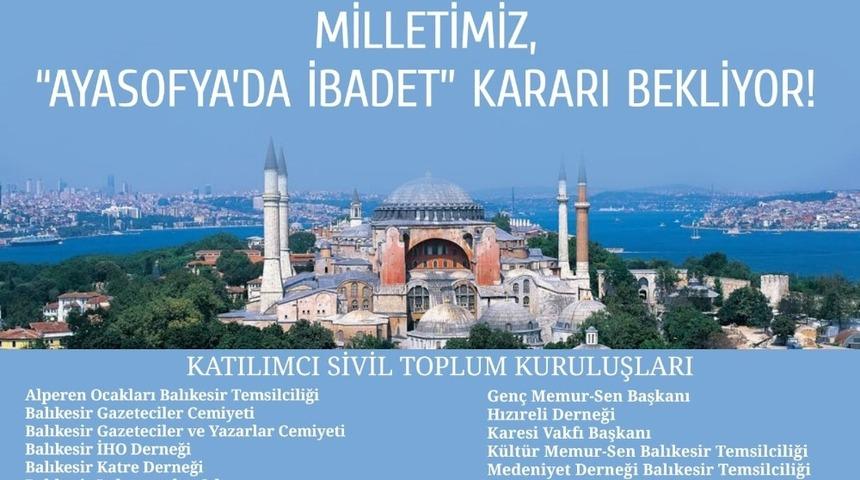 Balıkesir&rsquo;de STK&rsquo;lardan Ayasofya a&ccedil;ıklaması