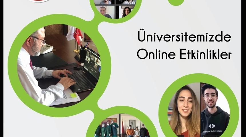 Pandemi s&uuml;recinde etkinlikler online ortamda devam ediyor