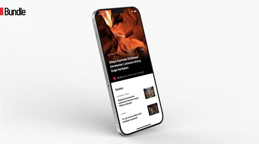 Haberden daha fazlası: Bundle yeni s&uuml;r&uuml;m&uuml; ile hayatı kolaylaştırıyor