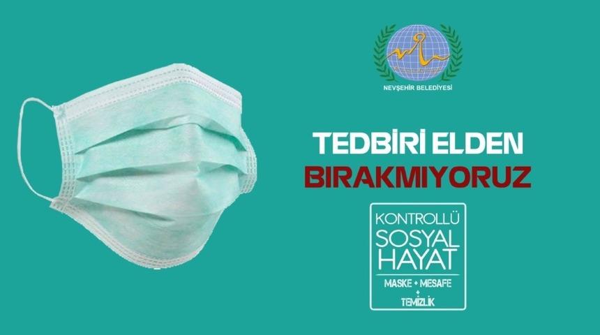 Nevşehir Belediye Başkanı Arı&rsquo;dan vatandaşlara Covid-19 uyarısı