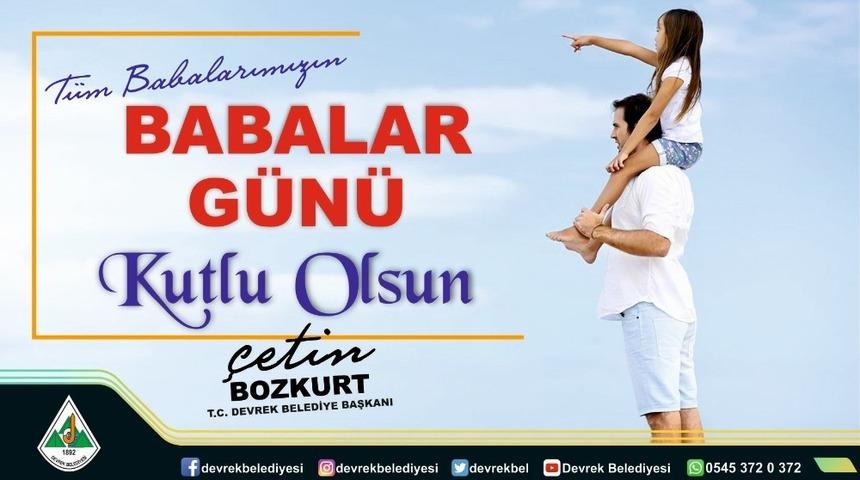 Başkan &Ccedil;etin Bozkurt &ldquo;Babalar G&uuml;n&uuml;n&uuml;&rdquo; kutladı