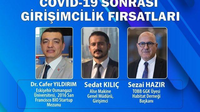 ESOGÜ Öğr. Gör. Cafer Yıldırım ’Covid-19 Sonrası Girişimcilik Fırsatları’ konulu Webinard’a konuştu