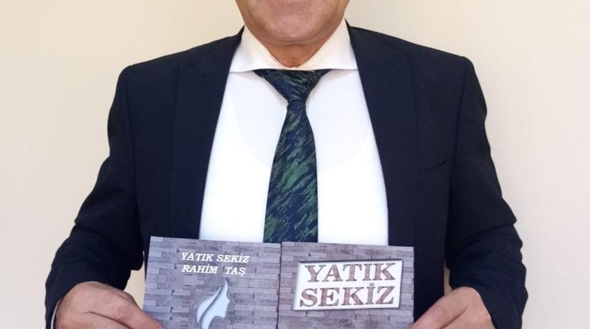 Eskişehir Defterdarı Rahim Taş&rsquo;ın &rsquo;Yatık Sekiz&rsquo; adlı romanı yayınlandı