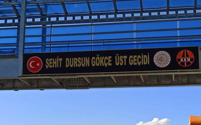 Şehit Dursun’un adı üstgeçide konuldu