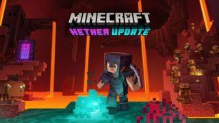 Minecraft Nether güncellemesi oyunu zenginleştiriyor