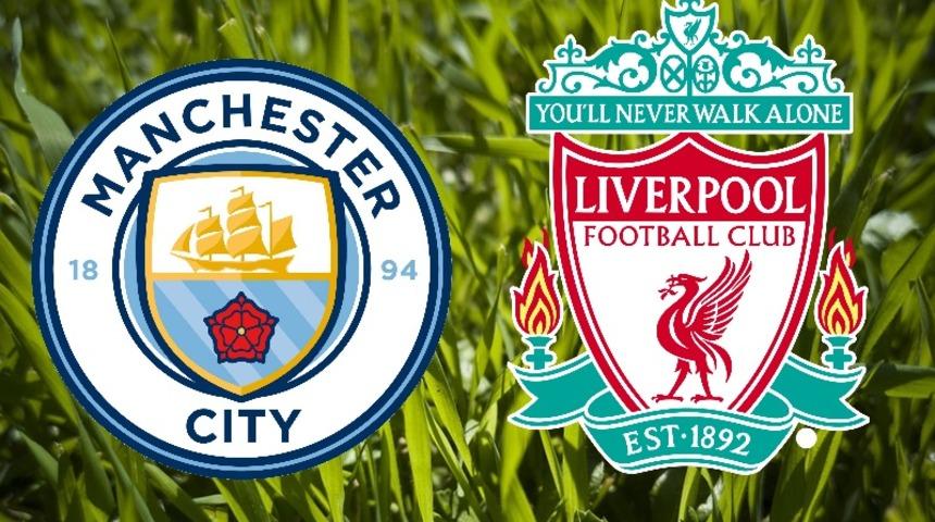 Manchester City - Liverpool maçı hangi kanalda, ne zaman, saat kaçta?