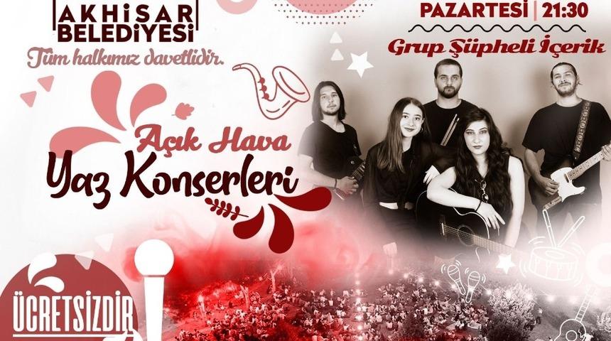 Akhisar &rsquo;A&ccedil;ık Hava Yaz Konserleri&rsquo; başlıyor