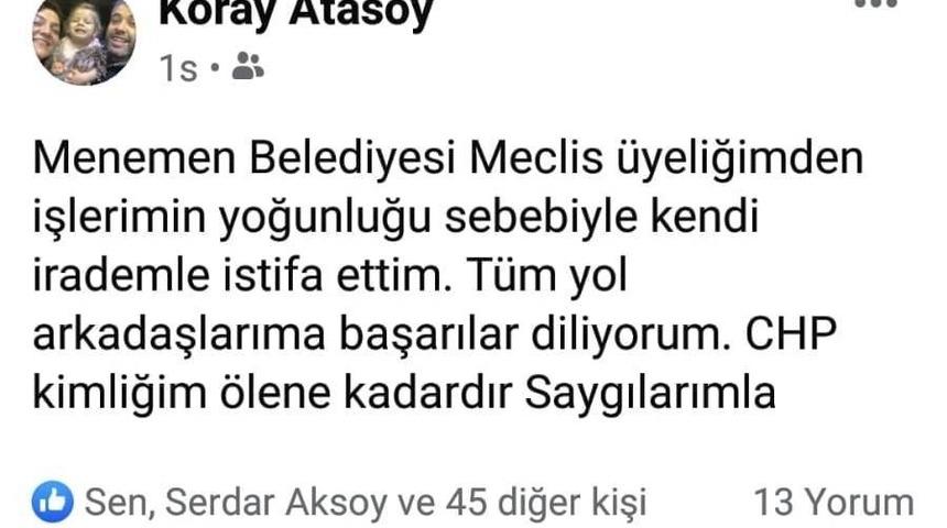 Menemen Belediye Meclisi&rsquo;nde CHP&rsquo;li &uuml;ye istifa etti