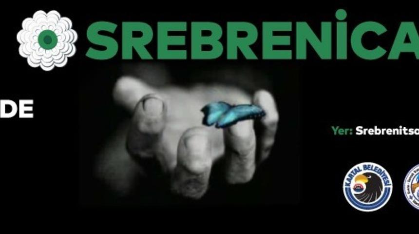 Srebrenitsa Soykırımı’nda hayatını kaybedenler Kartal’da anılacak