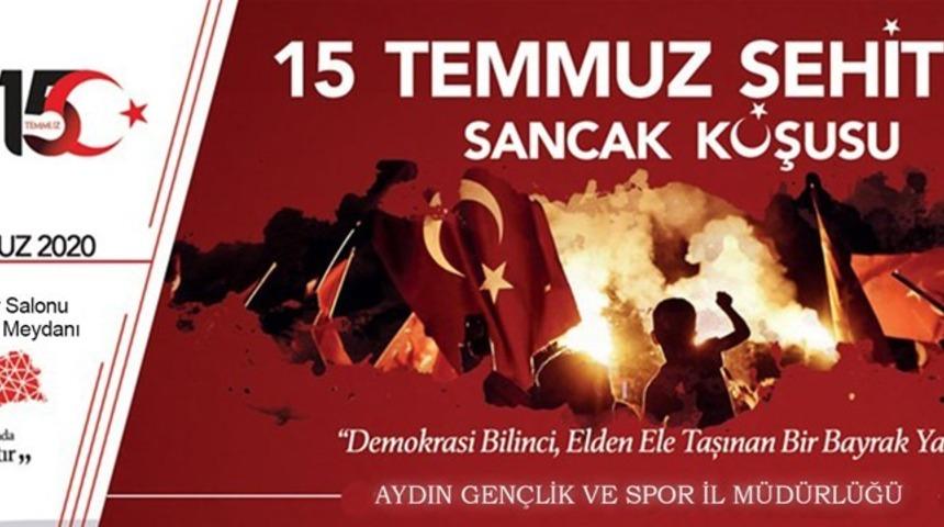 Aydın&rsquo;da &lsquo;15 Temmuz Sancak Koşusu&rsquo; yapılacak