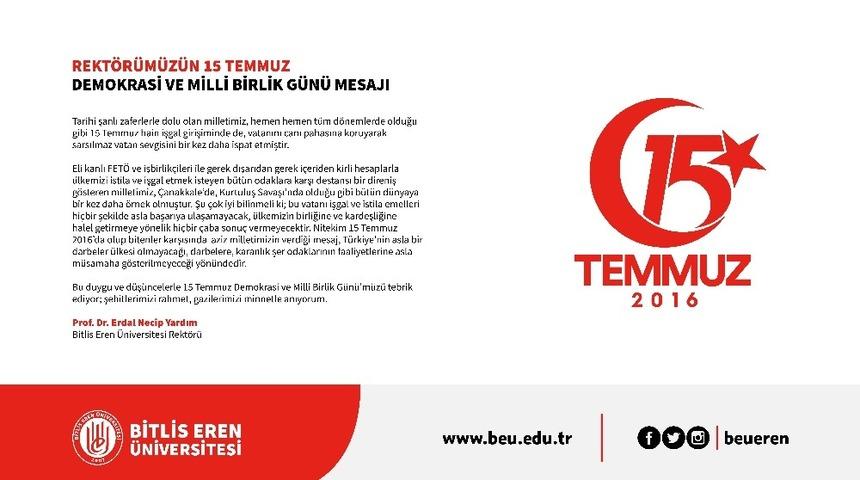 BE&Uuml; Rekt&ouml;r&uuml; Yardım&rsquo;dan 15 Temmuz Demokrasi ve Milli Birlik G&uuml;n&uuml; mesajı