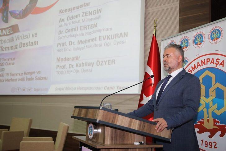 Tokat’ta, “Darbecilik Virüsü ve 15 Temmuz Destanı” paneli G2