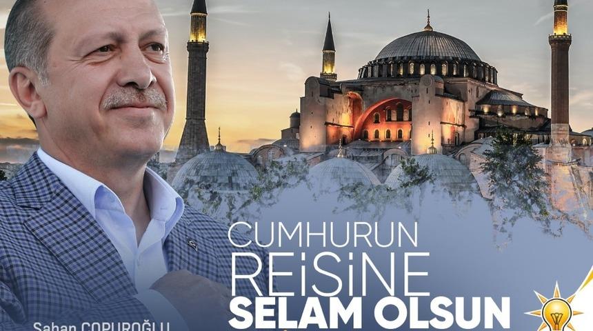 Başkan &Ccedil;opuroğlu: &ldquo;86 yıl aradan sonra Ayasofya, cemaatine kavuştu&rdquo;
