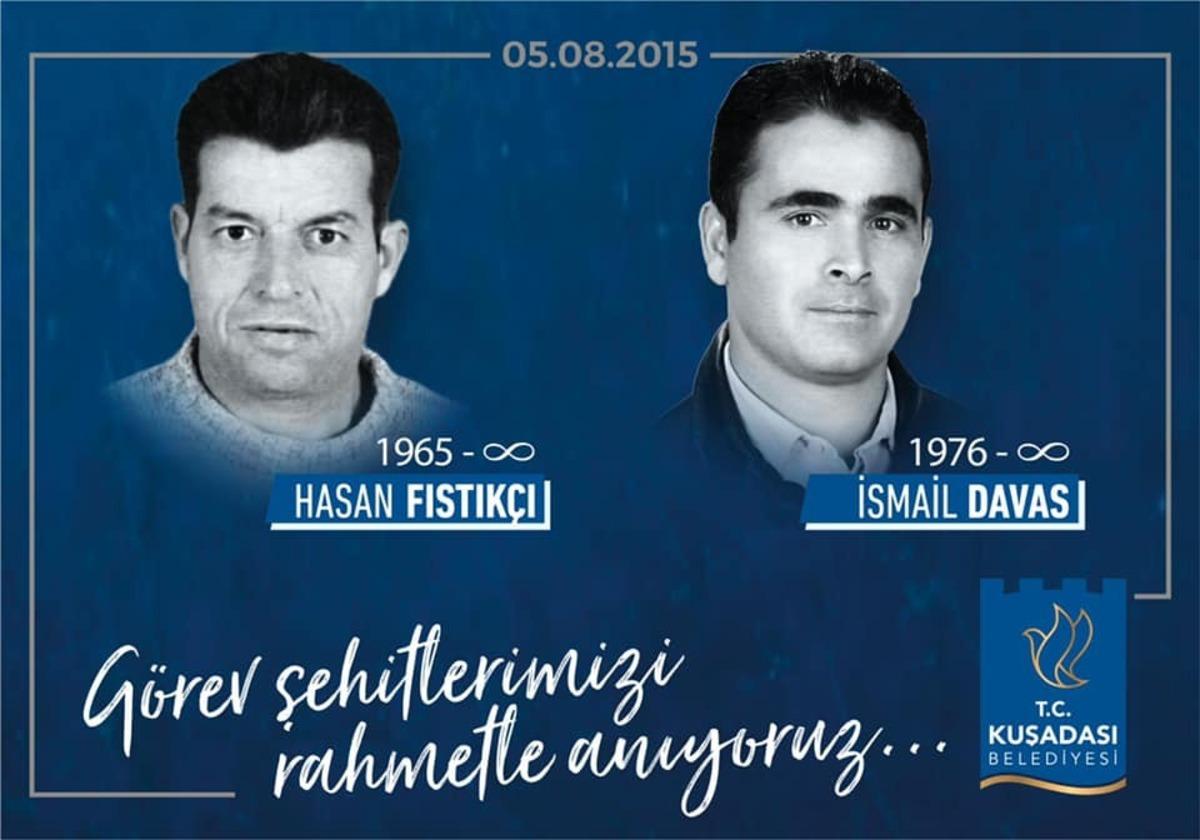 Kuşadası&rsquo;nda belediyenin g&ouml;rev şehitleri unutulmadı