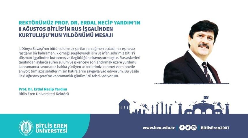 BE&Uuml; Rek&ouml;t&uuml;r&uuml; Yardım&rsquo;dan 8 Ağustos mesajı