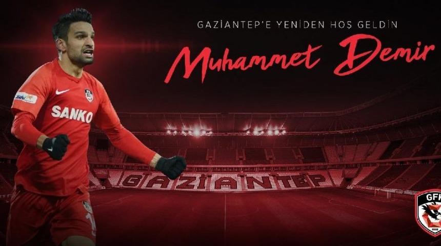 Gaziantep FK, Muhammet Demir’i tekrar kiraladı